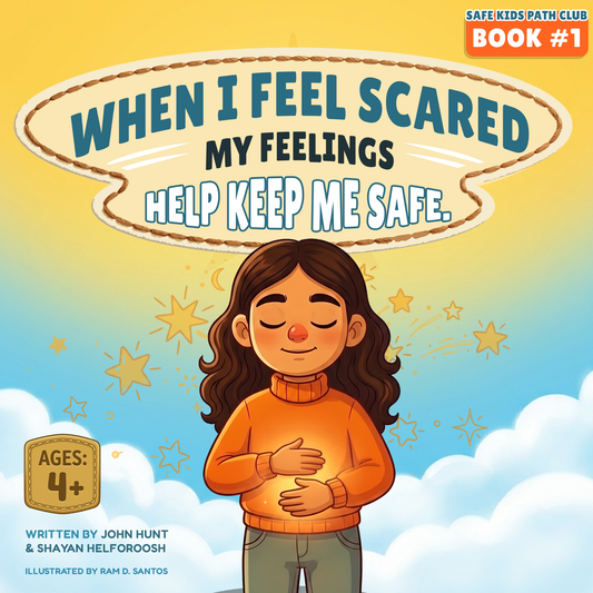 When I Feel Scared Body Safety Book