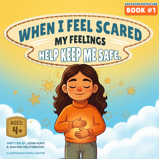 When I Feel Scared Emotional Safety for Ages 3–8 (eBook)